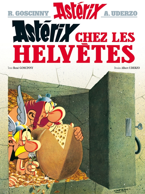 Title details for Astérix--Astérix chez les Helvètes--n°16 by René Goscinny - Available